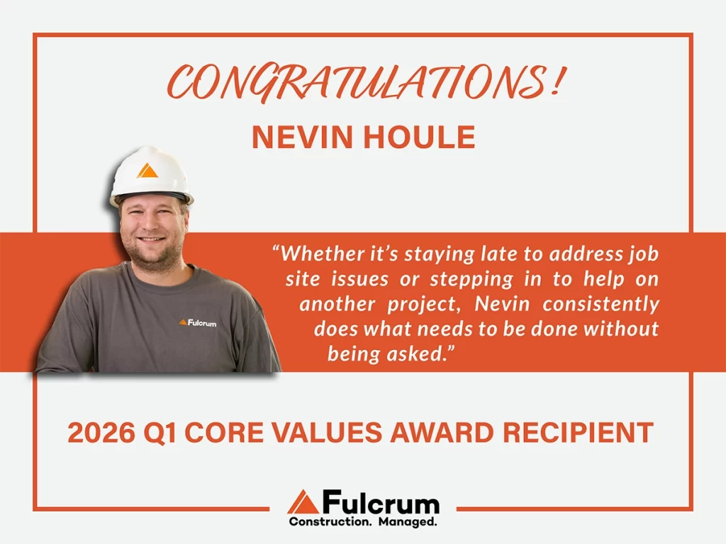 Nevin Houle receiving Fulcrum Associates 2026 Q1 Core Values Award for teamwork and dedication